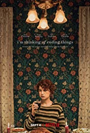I’m Thinking of Ending Things