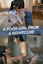 A Poor Girl from Nightclub